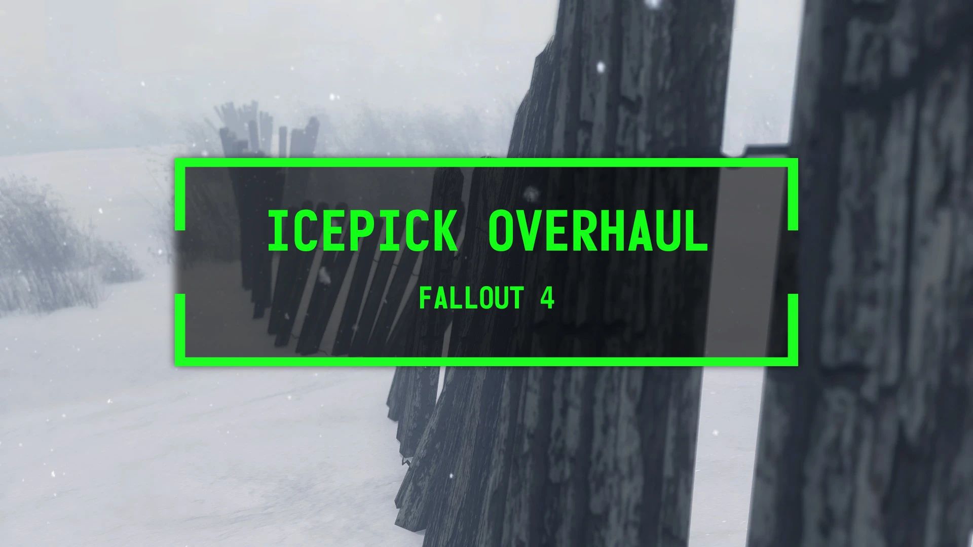 Icepick Overhaul