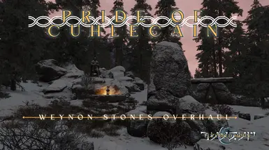 Pride of Cuhlecain - A Weynon Stones Overhaul