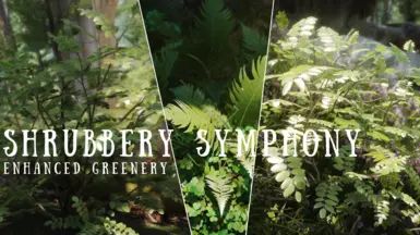 Shrubbery Symphony - Enhanced Greenery