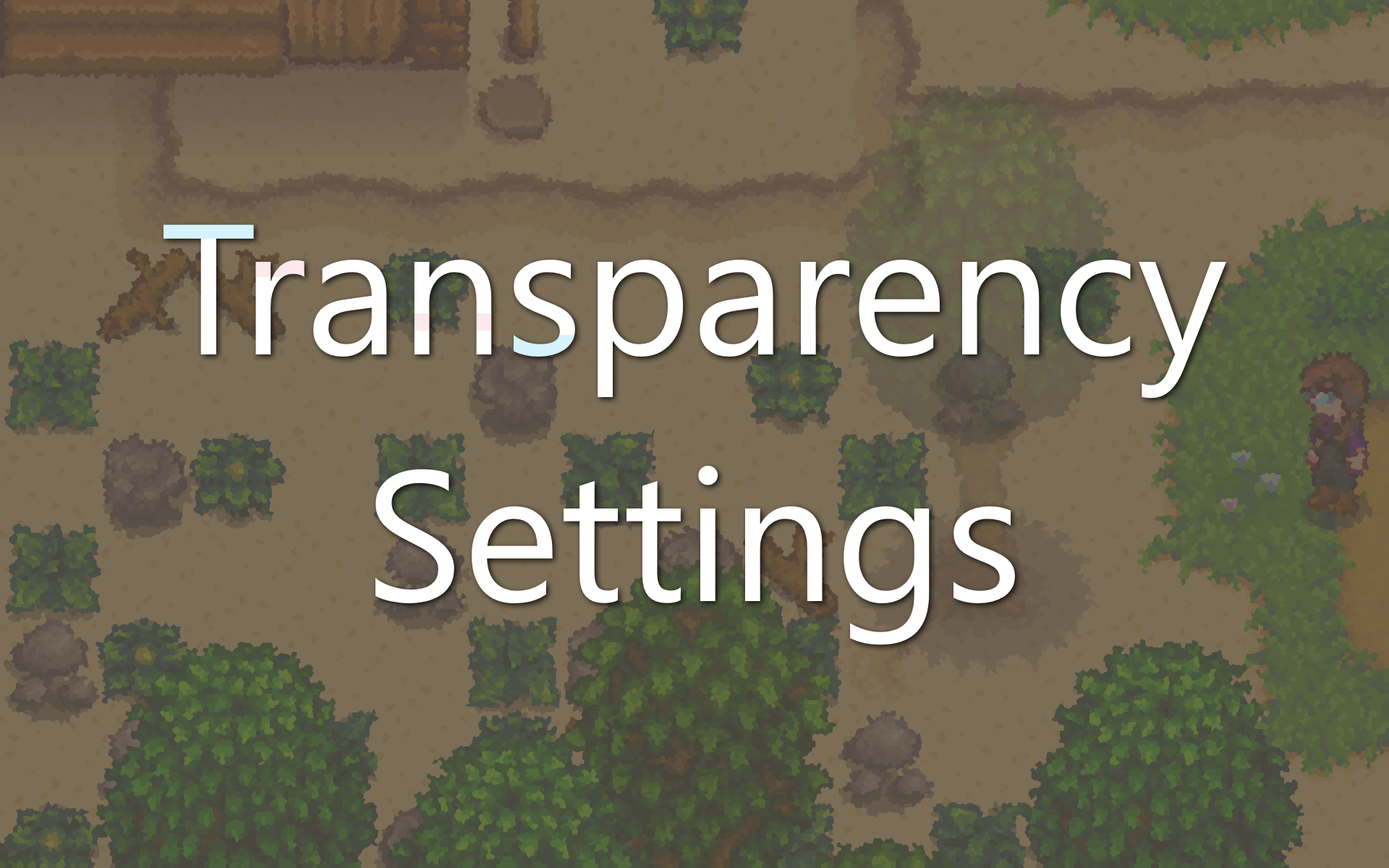 Transparency Settings