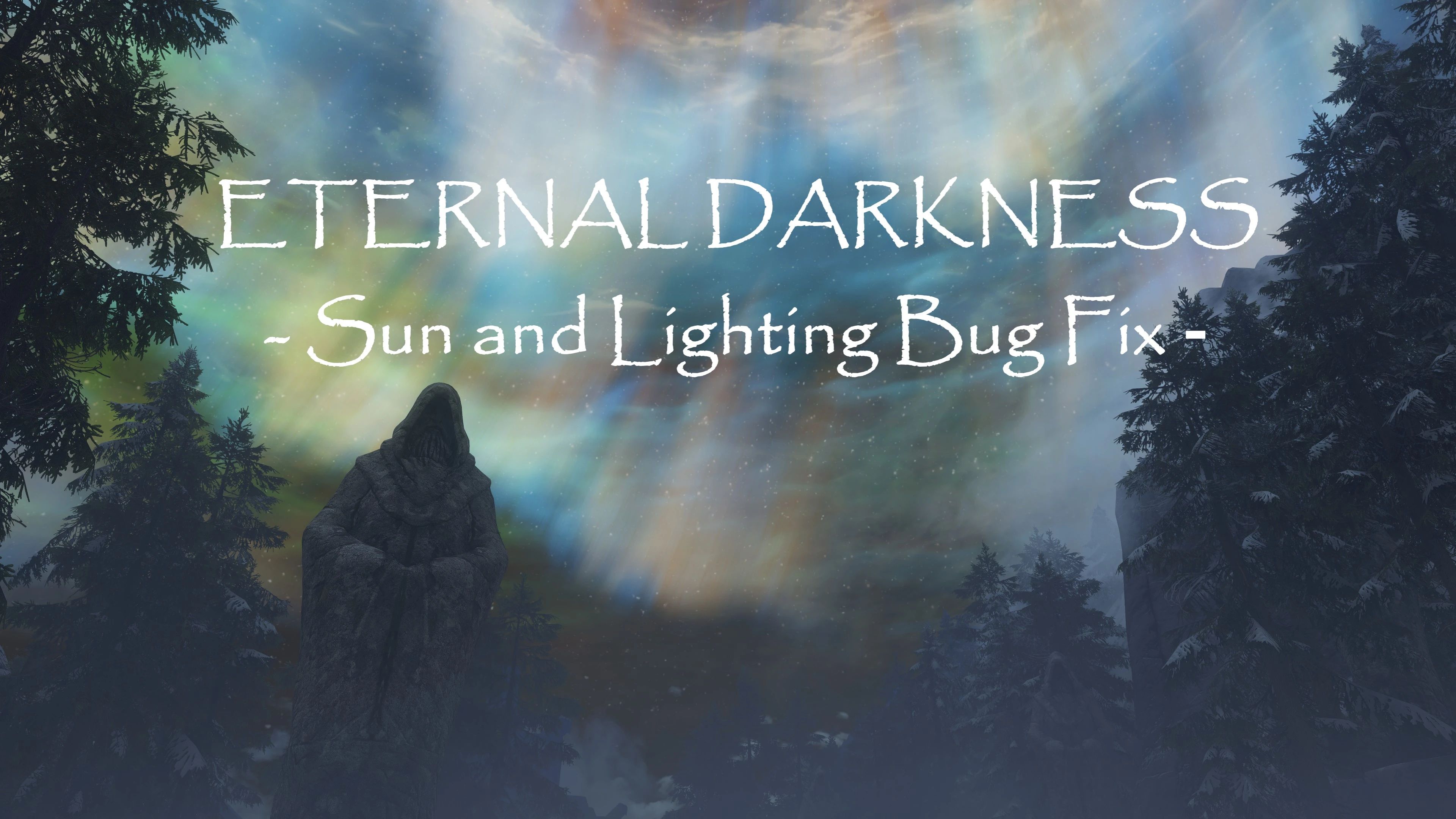 Edmond's ETERNAL DARKNESS - Sun and Lighting Bug Fix for Oblivion Realms